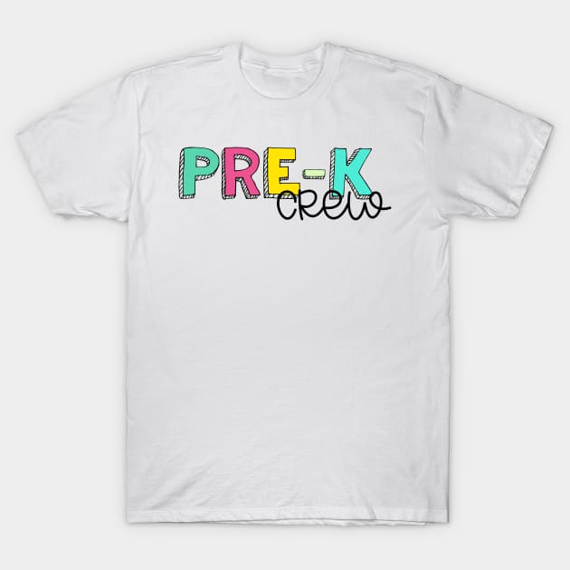 Pre-K Crew T-Shirt by Debb Creations 